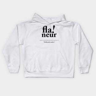 Flaneur - French Definition Kids Hoodie